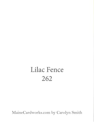 Lilac Fence — back